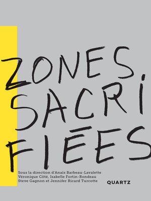 cover image of Zones sacrifiées